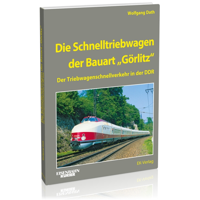 6061 Die Schnelltriebwagen der Bauart Görlitz