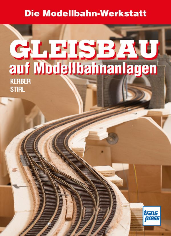 71803 Gleisbau auf Modellbahnanlagen