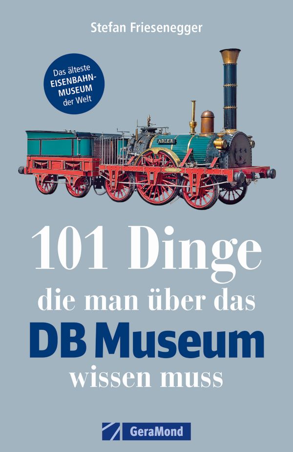 13459 101 Dinge - DB Museum