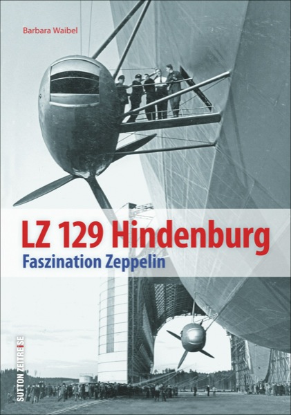 694 LZ 129 Hindenburg - Faszination Zeppelin
