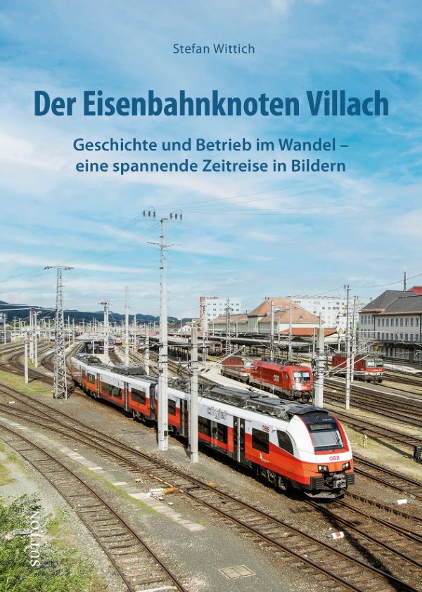 298 Der Eisenbahnknoten Villach