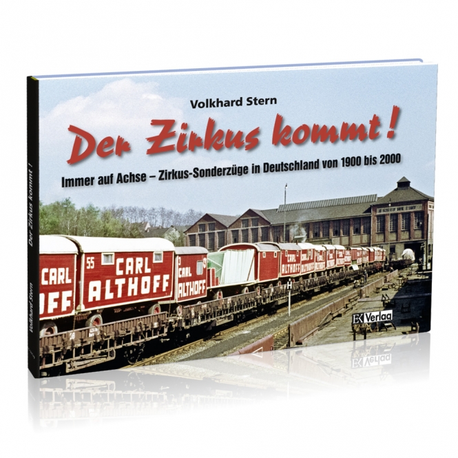 889 Der Zirkus kommt, Immer auf Achse