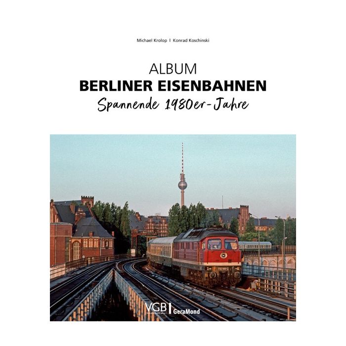 53544 Album Berliner Eisenbahnen