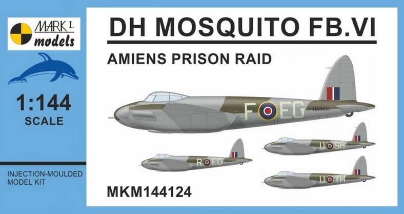 MKM144124 Mosquito FB.VI 'Amiens Prison Raid'