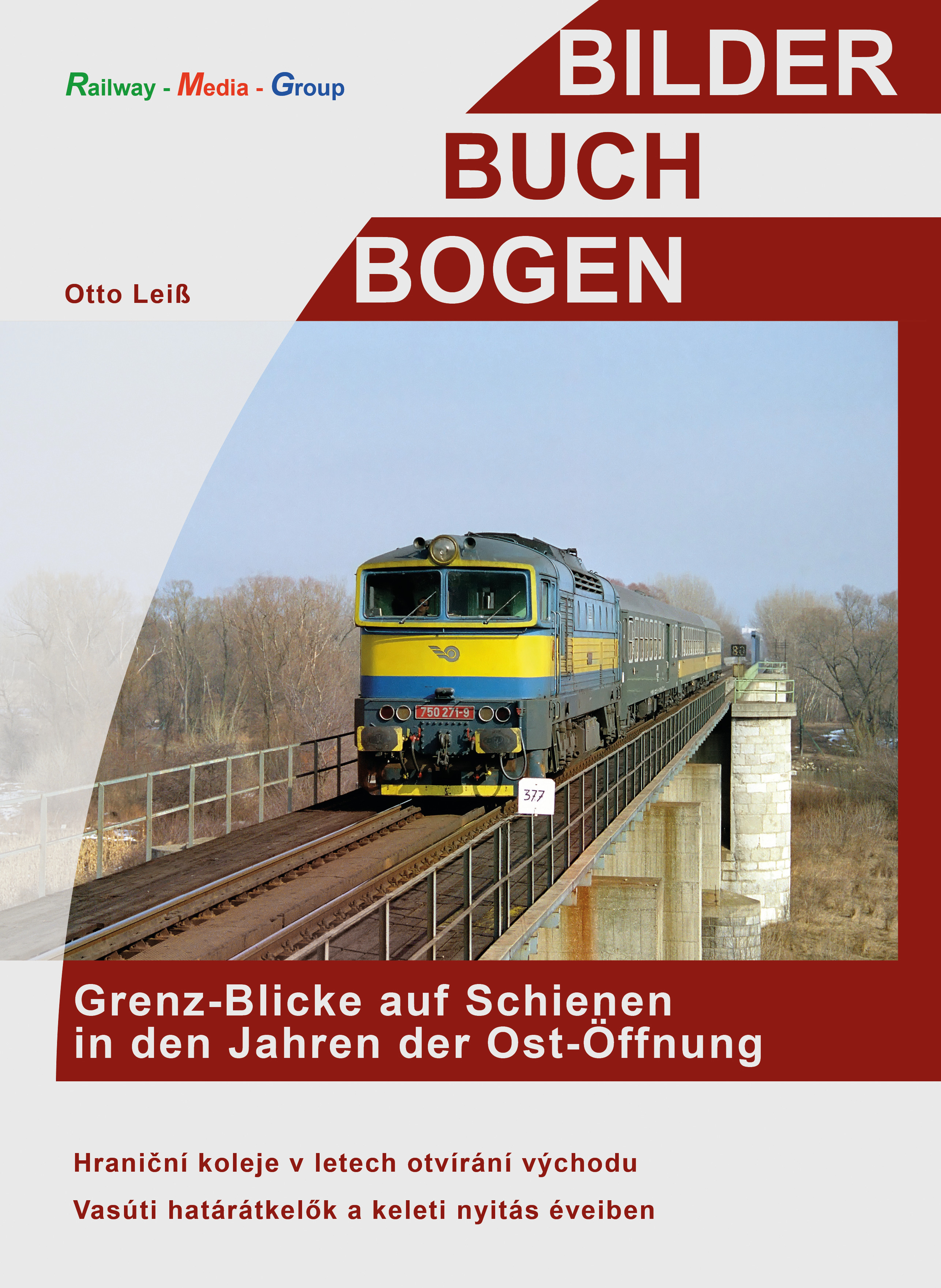 BU532 Grenz-Blicke auf Schienen