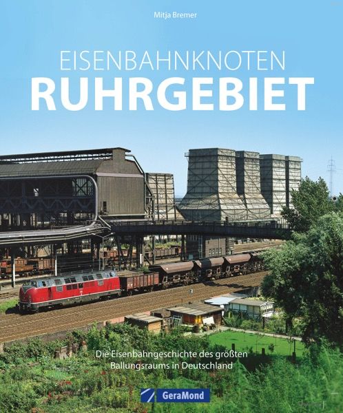 02105 Eisenbahnknoten Ruhrgebiet