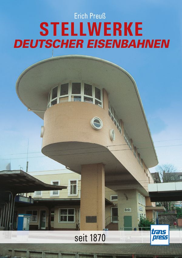 71789 Stellwerke deutscher Eisenbahnen