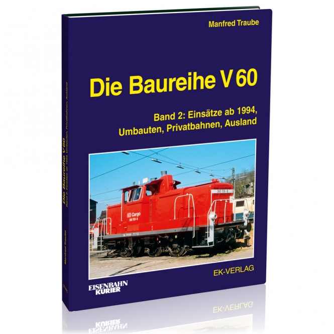 6022 Die Baureihe V 60 Band 2