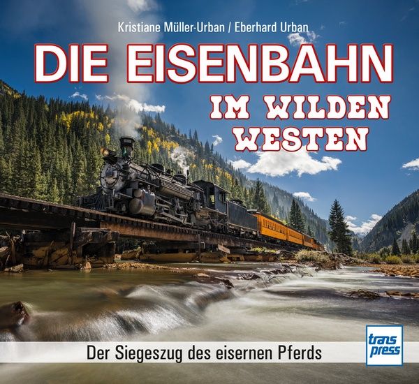 71778 Die Eisenbahn im Wilden Westen