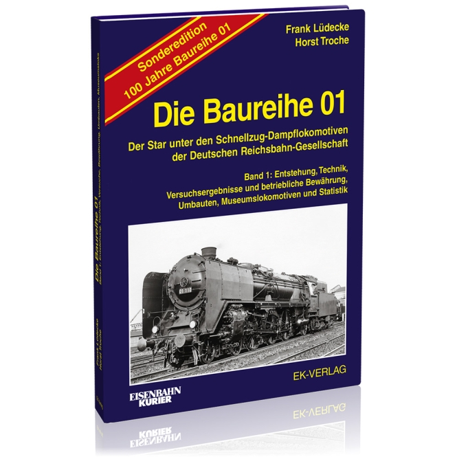 6082 Die Baureihe 01 - Band 1 - Sonderedition