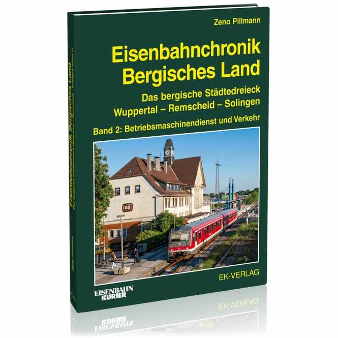 6422 Eisenbahnchronik Bergisches Land -Band 2