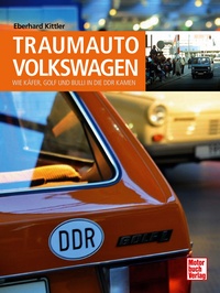 04640 Traumauto Volkswagen - in die DDR