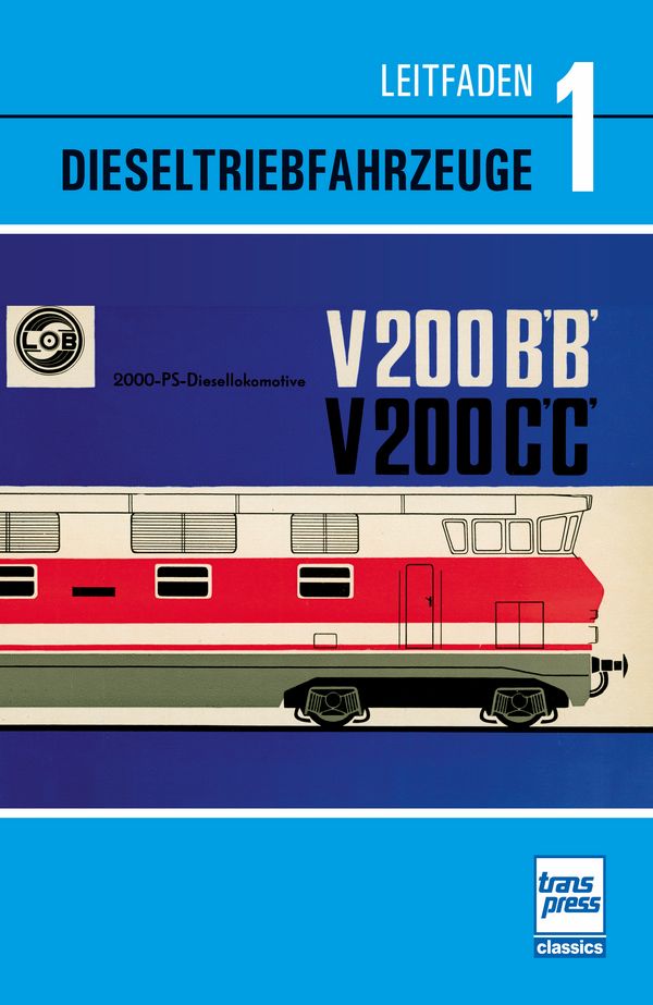 71791 Leitfaden Dieseltriebfahrzeuge Band 1