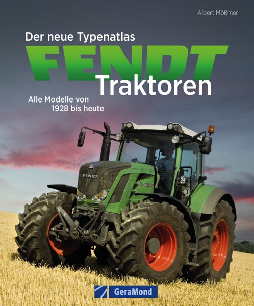 02064 Der neue Typenatlas Fendt Traktoren