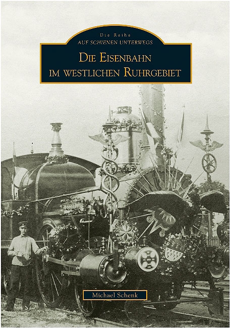 168 Eisenbahnen im westlichen Ruhrgebiet