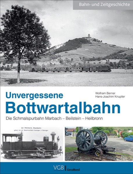 53295 Unvergessene Bottwartalbahn