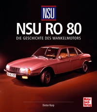 04648 NSU Ro 80 - Wankelmotors Geschichte