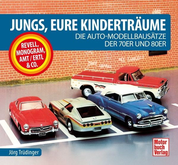 04742 Die Auto-Modellbausätze der 70er & 80er