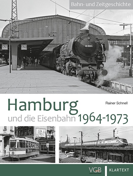 68081 Hamburg und die Eisenbahn 1964-1973