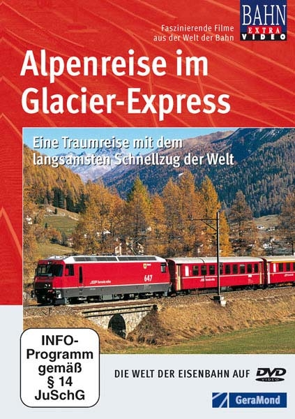 31502 Alpenreise im Glacier Express