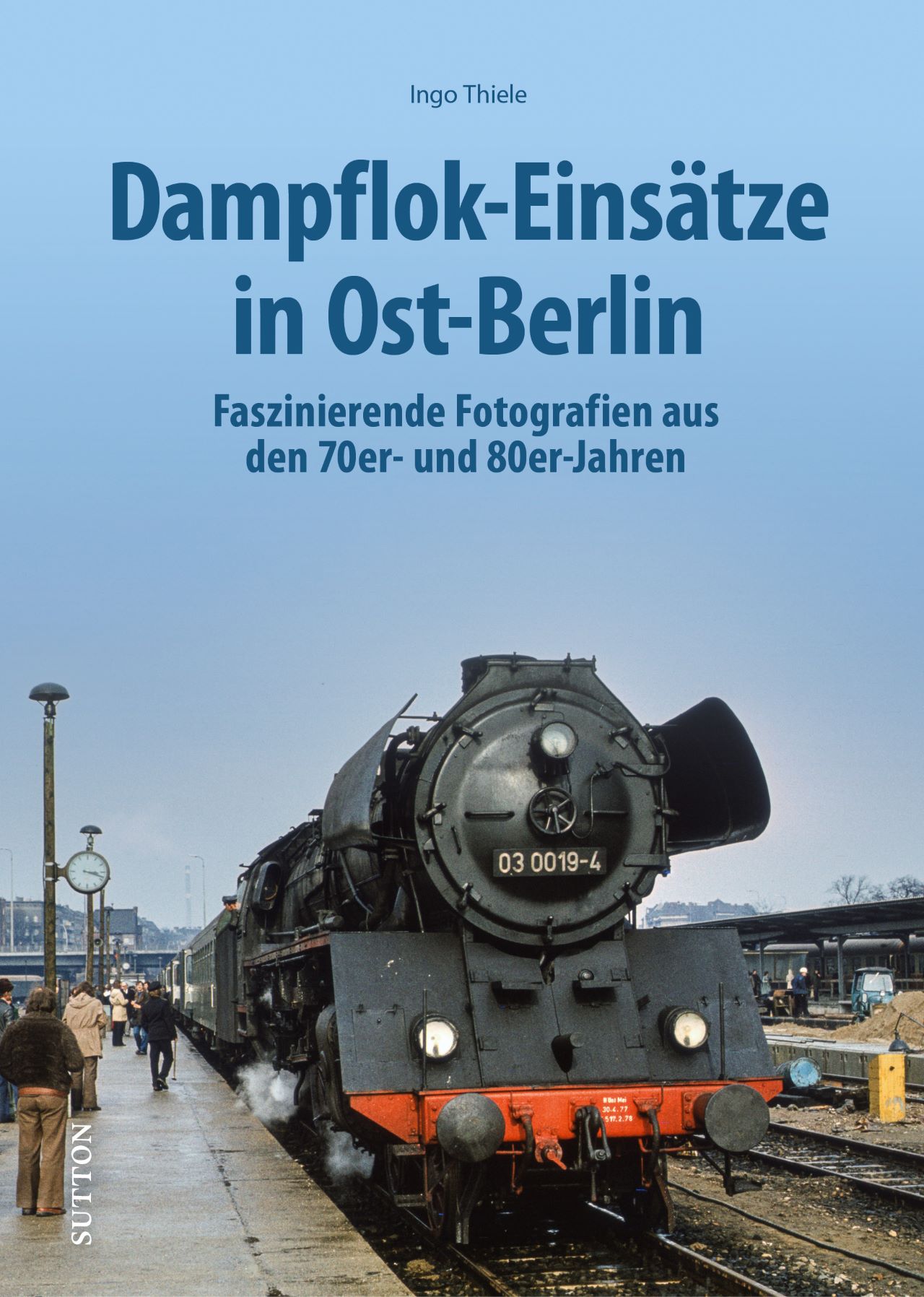 382 Dampflok-Einsätze in Ost-Berlin