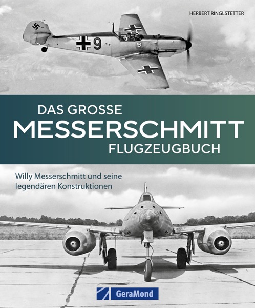 02085 Das große Messerschmitt Flugzeugbuch
