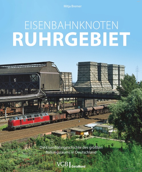02105 Eisenbahnknoten Ruhrgebiet