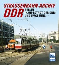 71631 Straßenbahn-Archiv DDR - Band 1