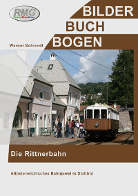 BU551 Die Rittnerbahn