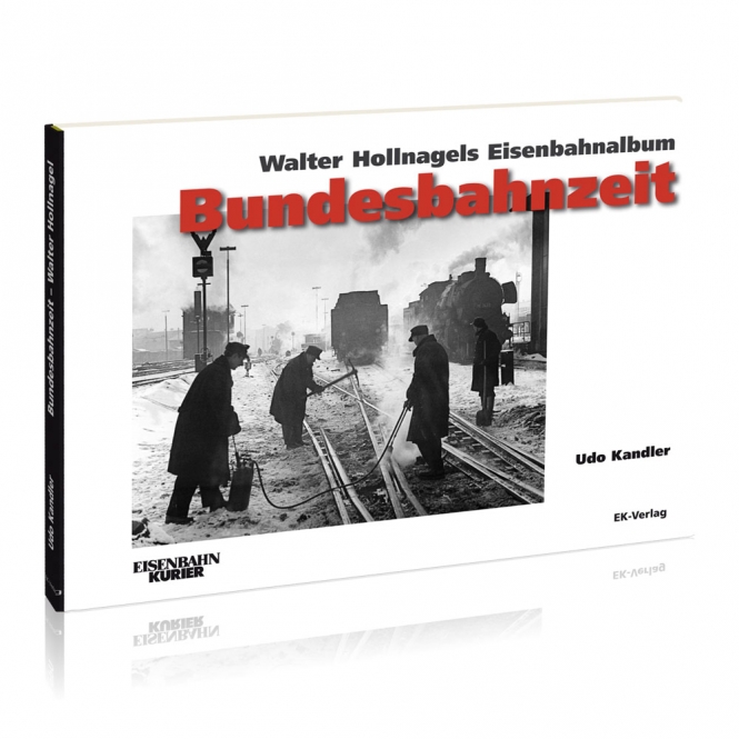 6217 Walter Hollnagels Eisenbahnalbum