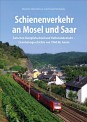Sutton Verlag 308 Schienenverkehr an Mosel und Saar 