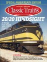 Kalmbach ct120 Classic Trains Spring 2020 