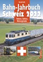 Edition Lan 0929-5 Bahn-Jahrbuch Schweiz 2022 