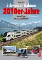 Edition Lan 936-3 Schweizer Bahnen 2010er-Jahre 