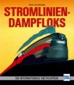 Transpress 71607 Stromlinien-Dampfloks 