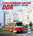 Transpress 71633 Straßenbahn-Archiv DDR - Band 3 