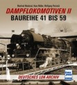 Transpress 71652 Dampflokomotiven II - Baureihe 41 bis 59 