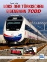 Transpress 71662 Loks der türkischen Eisenbahn TCDD 