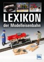 Transpress 71697 Lexikon der Modelleisenbahn 