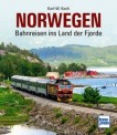 Transpress 71701 Norwegen - Bahnreisen ins Land der Fjord 