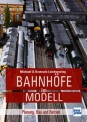 Transpress 71737 Bahnhöfe im Modell Planung,Bau & Betrieb 
