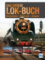 Transpress 71743 Das große Lok-Buch 