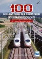 Transpress 71795 100 Meilensteine der Eisenbahngeschichte 