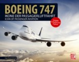 Motorbuch 04349 Boeing 747 Ikone der Passagierluftfahrt 