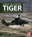 Motorbuch 04461 Airbus Helicopters Tiger 
