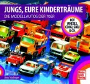 Motorbuch 04547 Jungs, Eure Kinderträume 