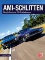 Motorbuch 04643 Ami-Schlitten - Muscle Cars 