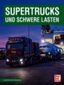 Motorbuch 04652 Supertrucks und schwere Lasten 