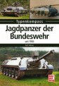 Motorbuch 3805 Jagdpanzer der Bundeswehr - seit 1956 