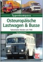 Motorbuch 3963 Osteuropäische Lastwagen & Busse 